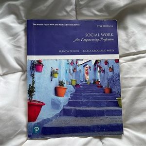 Social Work: An Empowering Profession, 9th Edition.